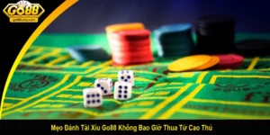 mẹo đánh tài xỉu Go88